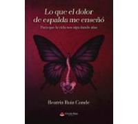 lo que el dolor de espalda me enseñó