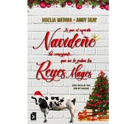 Lo que el espíritu navideño ha conseguido, que no lo jodan los Reyes Magos: Mafia de tres (Spin off de Navidad)