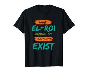 Lo Que El-ROI no Puede Hacer no Existe- NSPPD Oración matutina Camiseta