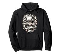 Lo Que el Schnauzer Quiere Schnauzer se Pone Divertido Perro Sudadera con Capucha
