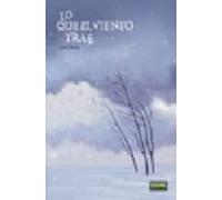 Lo que el viento trae – Cómic europeo – Norma Editorial