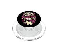 Lo Que el Yorkie Quiere Yorkshire Terrier Dog Mom PopSockets PopGrip para MagSafe