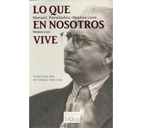Lo que en nosotros vive: 71 (Tiempo de Memoria)