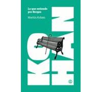 Lo Que Entiendo Por Borges