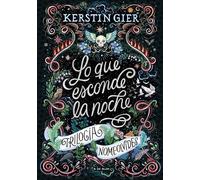 Lo que esconde la noche (Trilogía Nomeolvides 1) (Escritura desatada)