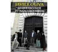 LO QUE ESCONDE TU MANO IZQUIERDA (NARRATIVA)