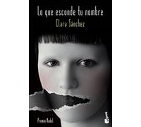 Lo que esconde tu nombre (premio Nadal 2010)