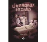 Lo Que Esconden Los Sueños (ebook)