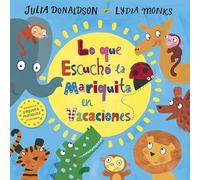 Lo que escuchó la mariquita en vacaciones (EDICIONES FORTUNA)