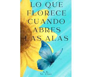 Lo que florece cuando abres las alas.: Novela romántica corta: superación personal y un amor prohibido.