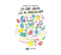 Lo que hago en mi habitación (SIN COLECCION)