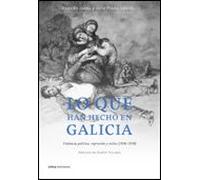 Lo Que Han Hecho En Galicia