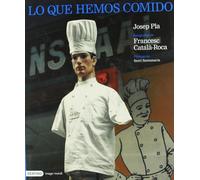 Lo que hemos comido: 1 (Imago Mundi)