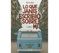 Lo que Janis escribió sobre mi