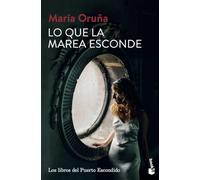 Lo que la marea esconde: Los libros del Puerto Escondido 4 (Crimen y misterio)