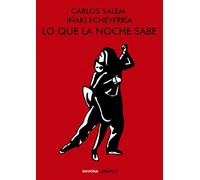Lo que la noche sabe