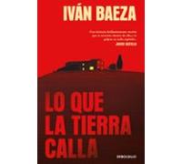 Lo que la tierra calla