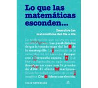 Lo Que Las Matematicas Esconden...