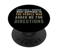 Lo Que le pasó a la Gente me pidió direcciones Cita Divertida PopSockets PopGrip Adhesivo