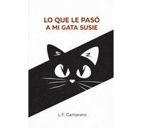 Lo que le pasó a mi gata Susie