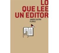 Lo Que Lee Un Editor