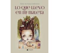 Lo que llevo en mi maleta (SIN COLECCION)