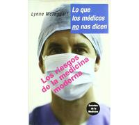 Lo Que Los Medicos No Nos Dicen