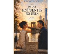 Lo que los Puentes No Unen: Dos orillas. Un mismo mar. Y un puente por cruzar. (UNIVERSO SYBIL KEANE)