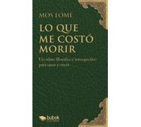 LO QUE ME COSTO MORIR | Anna Llimós Plomer