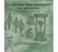 Lo que me han enseñado los muertos