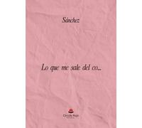 Lo que me sale del co… (INVESTIGACION)