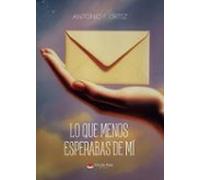 Lo Que Menos Esperabas De Mí