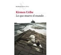 Lo Que Mueve El Mundo