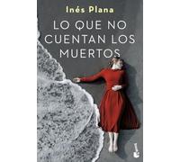 Lo que no cuentan los muertos (Crimen y misterio)