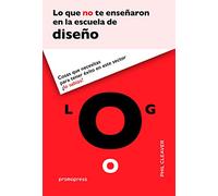 Lo que no te enseñaron en la escuela de diseño. Cosas que necesitas para tener éxito en este sector ¿lo sabías?