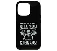 Lo Que no te Mata te Hace más Fuerte Excepto Cthulhu Carcasa para iPhone 13 Pro
