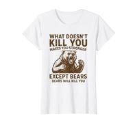 Lo Que no te Mata te Hace más Fuerte Excepto los Osos Que acampan Camiseta gráfica económica, Mujer, Blanco, S