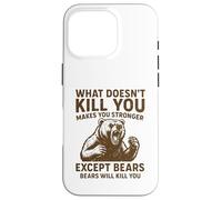 Lo Que no te Mata te Hace más Fuerte Excepto los Osos Que acampan Carcasa para iPhone 16 Pro