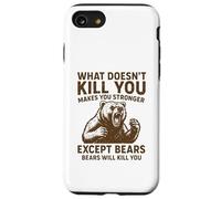 Lo Que no te Mata te Hace más Fuerte Excepto los Osos Que acampan Carcasa para iPhone SE (2020) / 7/8