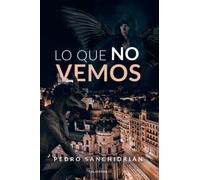 Lo que no vemos (Caligrama)