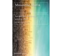 Lo que nos debemos unos a otros: Un nuevo contrato social (Estado y Sociedad)