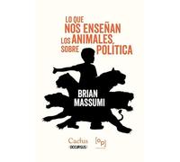 LO QUE NOS ENSEÑAN LOS ANIMALES SOBRE POLITICA