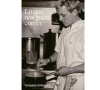 Lo Que Nos Gusta Comer