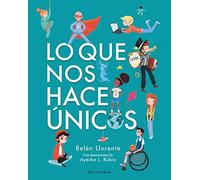 Lo Que Nos hace únicos (ALBUM ILUSTRADO)
