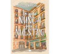 Lo que nunca fue nuestro (Contraluz)