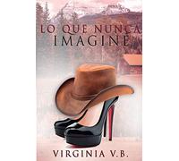 Lo que nunca imaginé: 1 (Mountain Brooks)