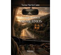 Lo que nunca prometimos