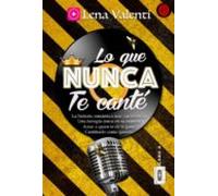 lo que nunca te canté cara a