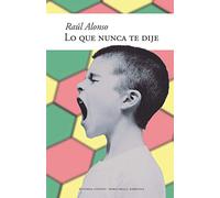 Lo que nunca te dije: 5 (Doble orilla, narrativa)