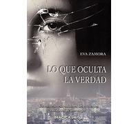 Lo que oculta la verdad (Imágica Intriga)